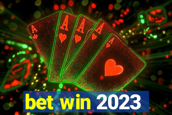 bet win 2023